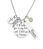 Memorial necklace, remembrance necklace, I'll hold you in my heart until I hold you in heaven, mom , dad, child