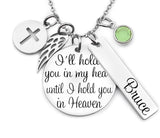 Memorial necklace, remembrance necklace, I'll hold you in my heart until I hold you in heaven, mom , dad, child