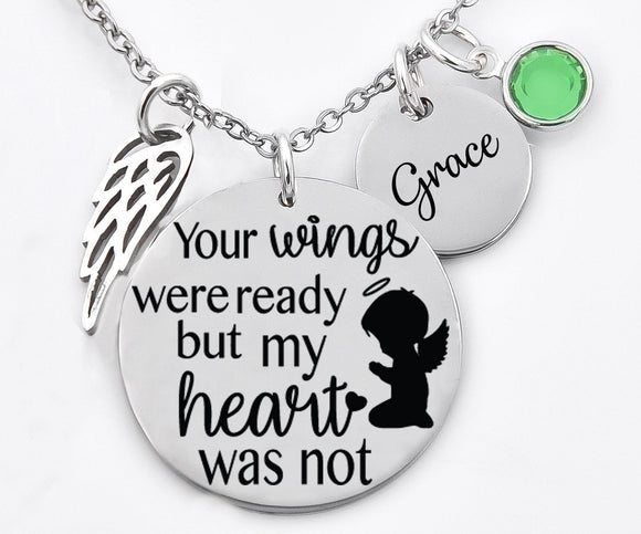 child, infant loss, memorial necklace, rememberance necklace, Your wings were ready but my heart was not
